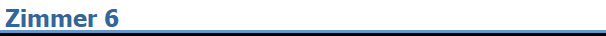 Zimmer 6
